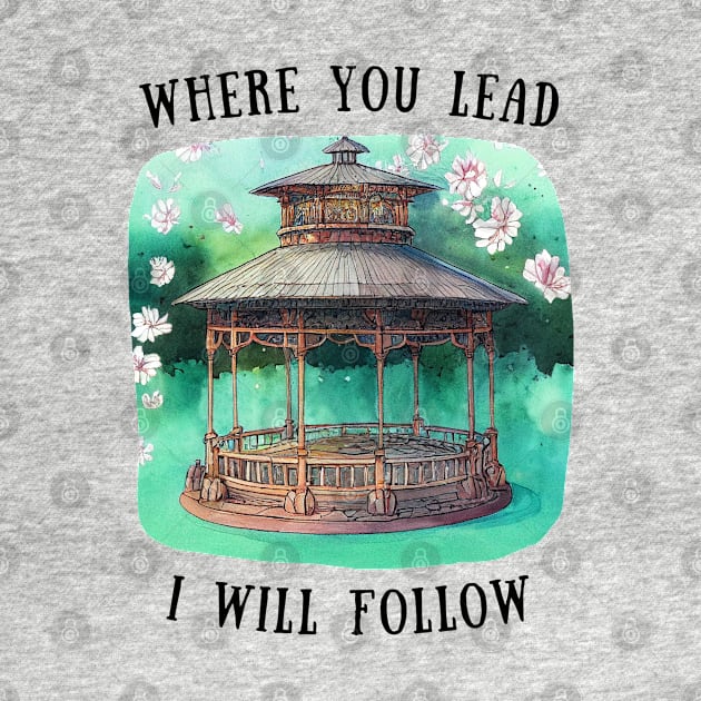 Gazebo at Town Square - Flowers - Where You Lead I Will Follow - Gilmore by Fenay-Designs